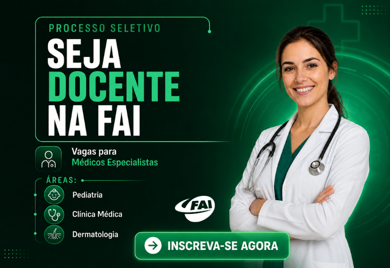 FAI abre processo seletivo para professores de Medicina; saiba como se inscrever
