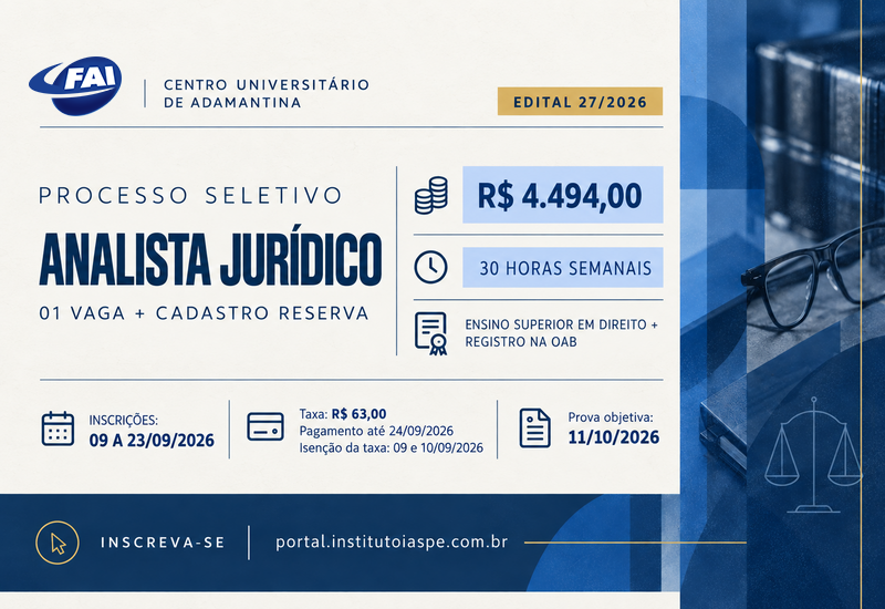 FAI abre inscrições para Processo Seletivo de Analista Jurídico