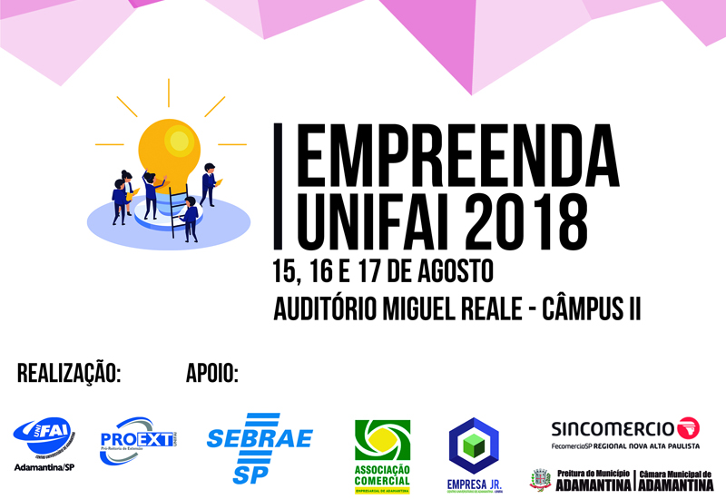 Empreenda FAI 2018 realiza palestras e oficinas a partir desta quarta-feira, 15