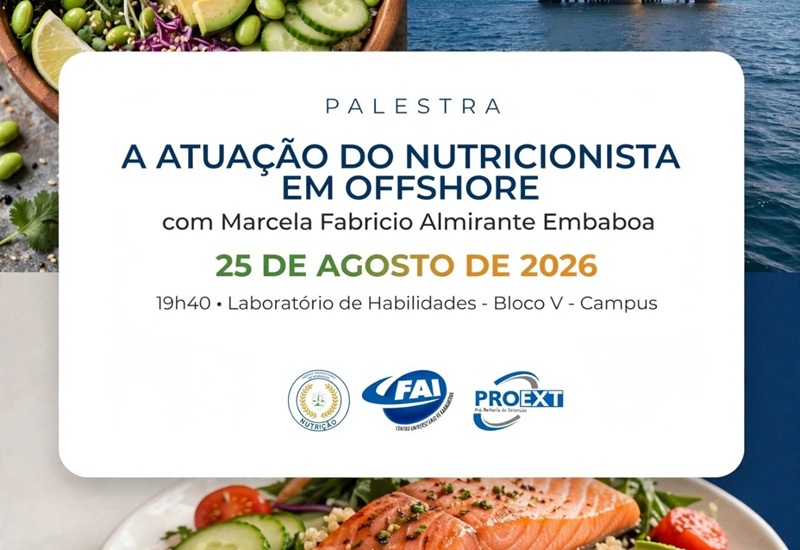 FAI realiza palestra sobre Nutrição Offshore no Mês do Nutricionista
