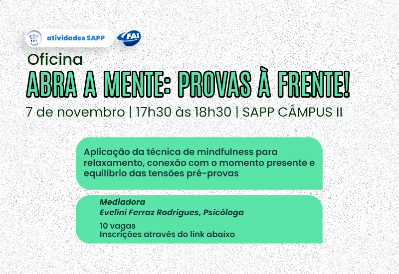 SAPP da FAI promove oficina para relaxamento pré-provas