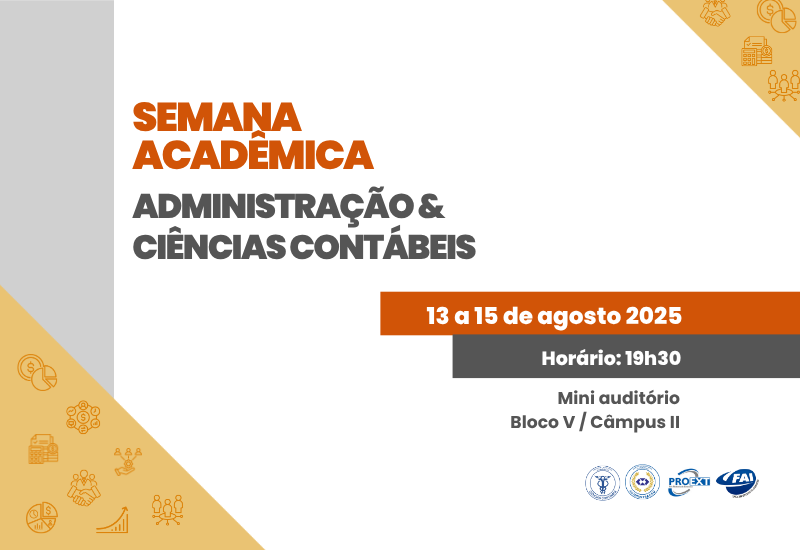FAI promove Semana Acadêmica dos cursos de Administração e Ciências Contábeis