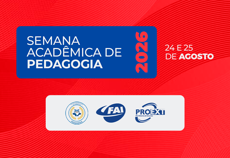 Semana Acadêmica de Pedagogia 2026 promove tecnologia, inclusão e literatura nos dias 24 e 25 de agosto