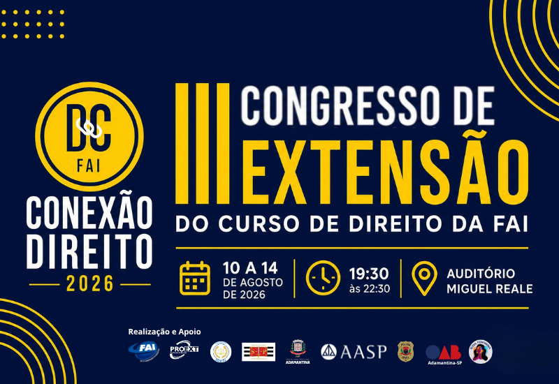 Direito da FAI realiza 3ª edição do Congresso Conexão Direito
